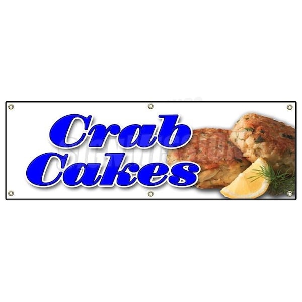 Signmission CRAB CAKES BANNER SIGN crabs cake seafood signs Maryland fried sandwich - B-72 CRAB CAKES
