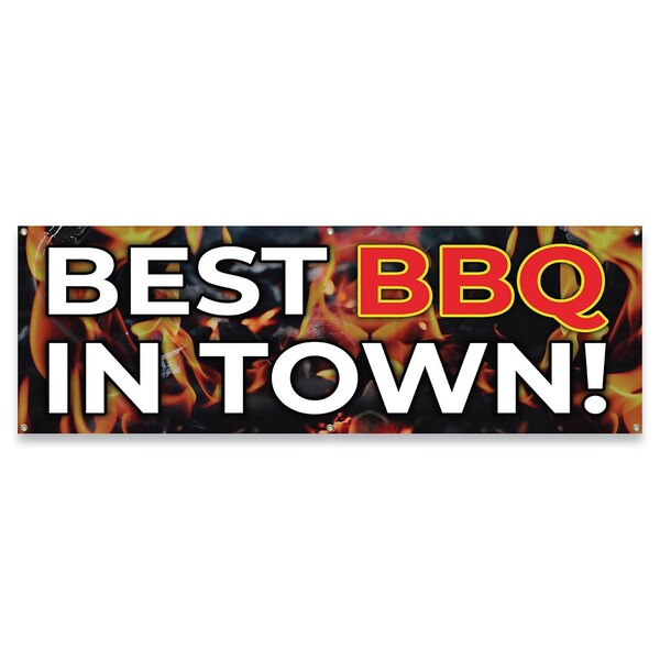 Signmission Best BBQ In Town Banner Concession Stand Food Truck Single Sided - B-72-30017