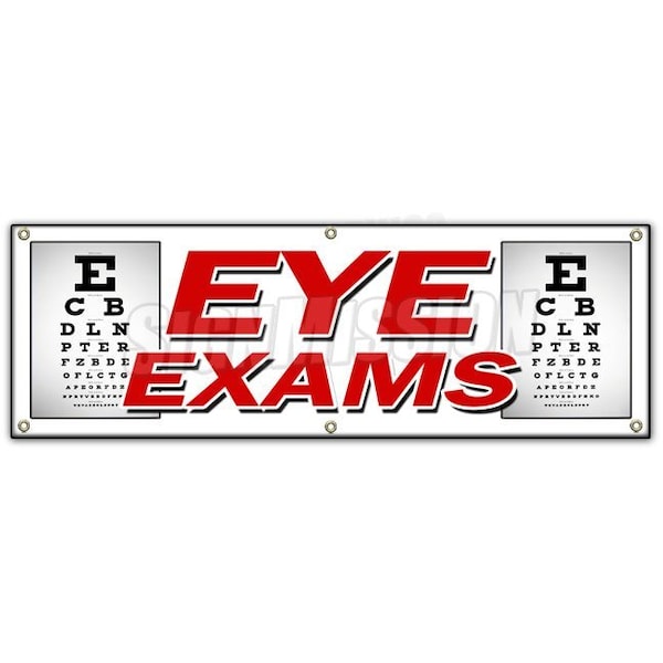 Signmission EYE EXAMS BANNER SIGN optometrist optician glasses prescription lens - B-72 EYE EXAMS