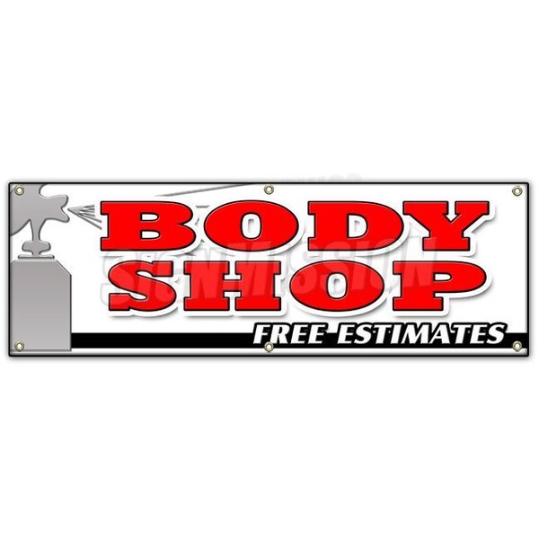 Signmission BODY SHOP FREE ESTIMATES BANNER SIGN collision repair insurance paint - B-72 BODY SHOP FREE ESTIMATES