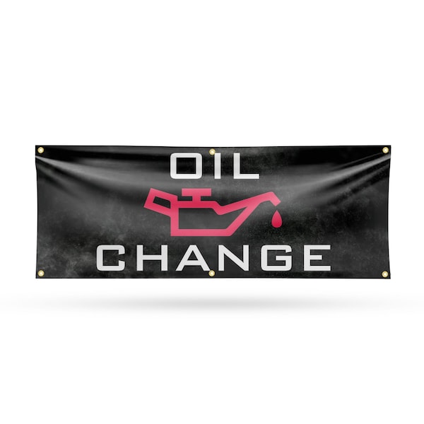 Signmission Oil Change, 24 Inch x 72 Inch, Vinyl Banner - B-72-30769