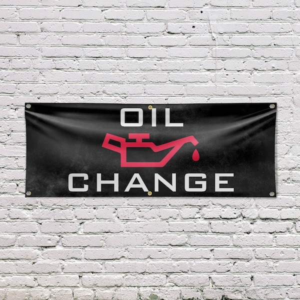 Signmission Oil Change, 24 Inch x 72 Inch, Vinyl Banner - B-72-30769