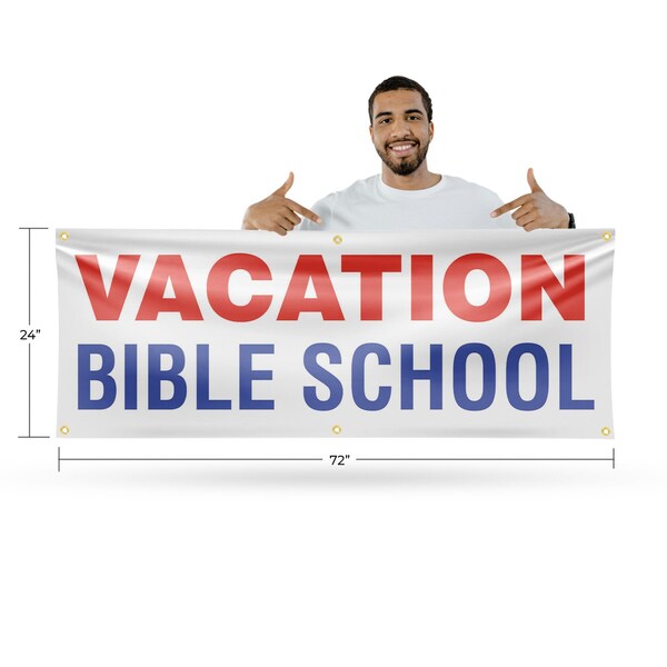 Signmission Vacation Bible School, 24 Inch x 72 Inch, Vinyl Banner - B-72-30904