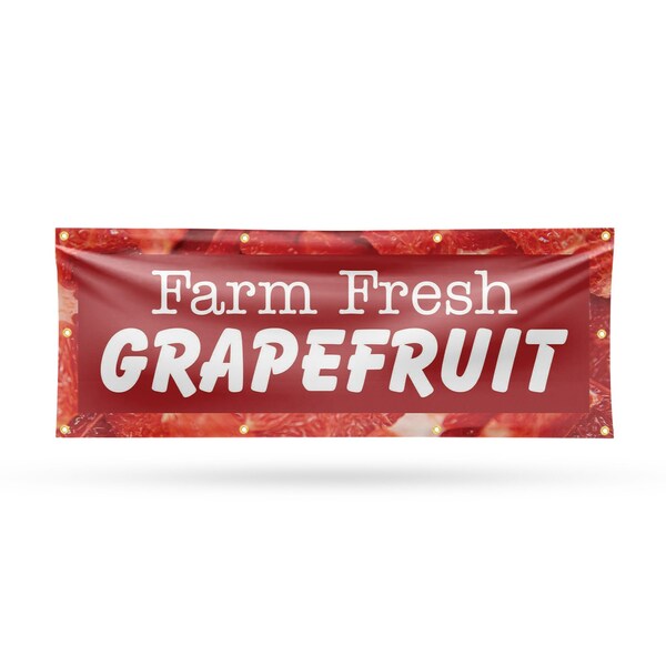 Signmission Farm Fresh Grapefruit, 36 Inch x 96 Inch, Vinyl Banner - B-96-30593