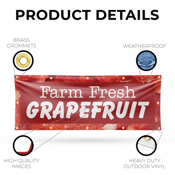 Signmission Farm Fresh Grapefruit, 48 Inch x 120 Inch, Vinyl Banner - B-120-30593