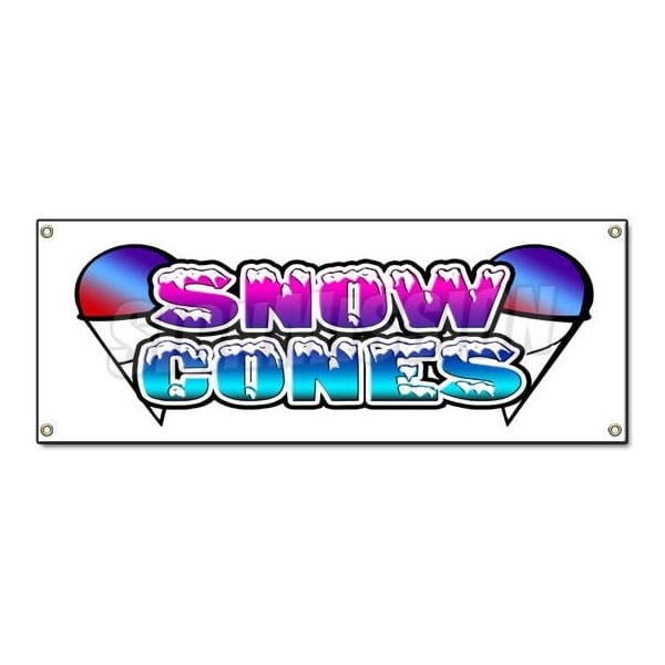 Signmission Snow Cones Banner Heavy Duty 13 Oz Vinyl with Grommets Single Sided - B-SNOW CONES