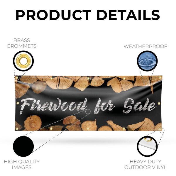 Signmission Firewood For Sale, 48 Inch x 120 Inch, Vinyl Banner - B-120-30628