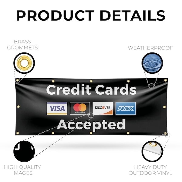Signmission Credit Cards Accepted, 48 Inch x 120 Inch, Vinyl Banner - B-120-30533