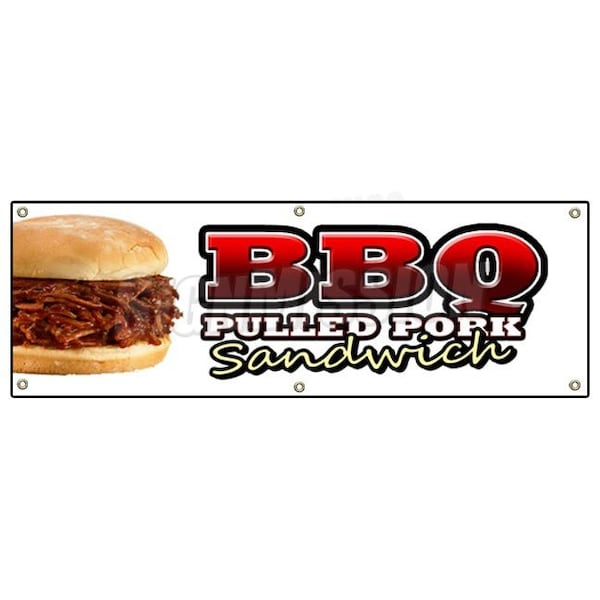 Signmission BBQ PULLED PORK SANDWICH BANNER SIGN barbque bbq slow cooked southern Texas - B-72 BBQ PULLED PORK SANDWICH