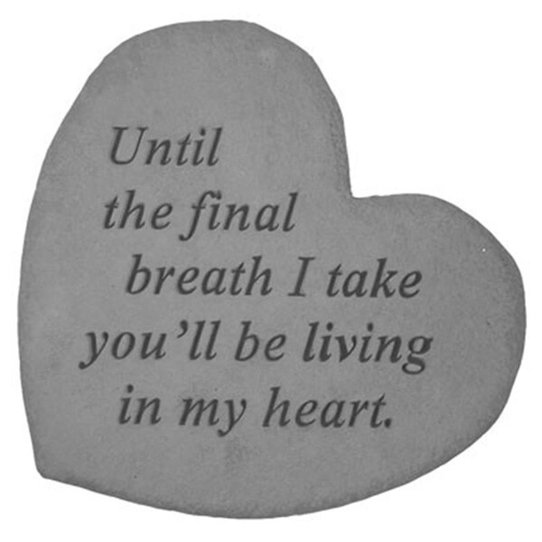 Kay Berry Great Thought Hearts- Until the final breath. - 8608
