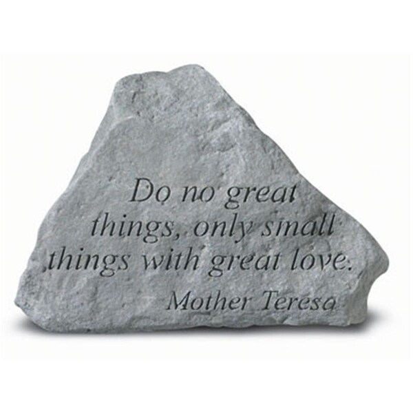 Kay Berry Do No Great Things Only Small Things-Mother Teresa - Memorial - 5.375 Inches x 4 Inches - KA313526
