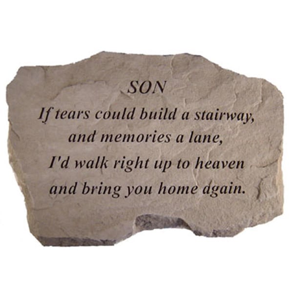 Kay Berry Son-If Tears Could Build A Stairway - Memorial - 16 Inches x 10.5 Inches x 1.5 Inches - KA313614