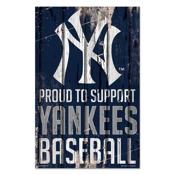Wincraft New York Yankees Sign 11x17 Wood Proud to Support Design - 3208561157