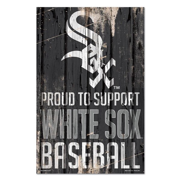 Wincraft Chicago White Sox Sign 11x17 Wood Proud to Support Design - 3208560850