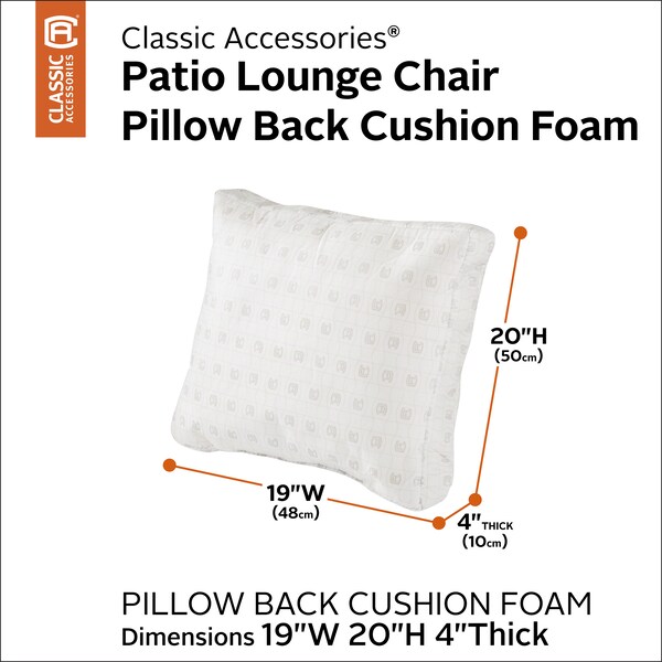 Classic Accessories Patio Lounge Chair Pillow Back Cushion Foam, 19 x 20 x 4 Inch - 61-057-019901-RT