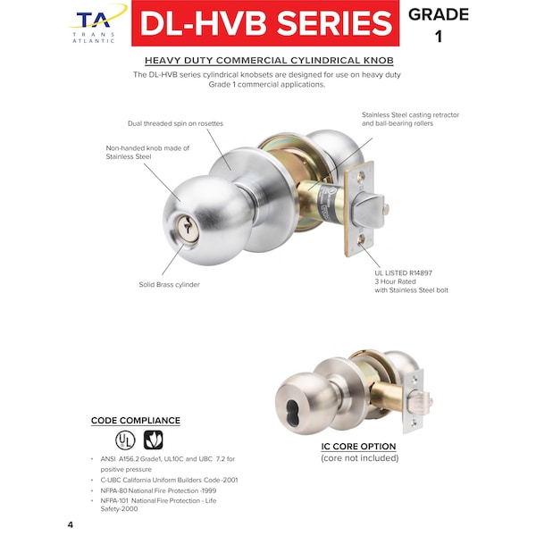 Trans Atlantic Co. Heavy-Duty Stainless Steel Grade 1 Commercial Storeroom Knobset with Lock and IC Core - DL-HVB80IC-US32D