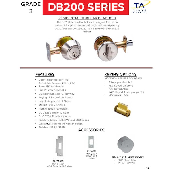 Trans Atlantic Co. 200 Series Grade 3 Stainless Steel Single Cylinder Tubular Deadbolt - DL-DB251-US32D