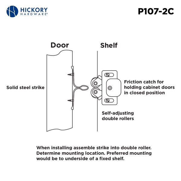 Hickory Hardware Catch 1-5/16 Inch Center to Center - P107-2C