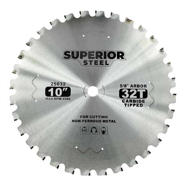 Superior Steel 10 Inch x 32 Teeth x 5/8 Inch Arbor Metal Cutting Carbide Tipped Saw Blade - 25032