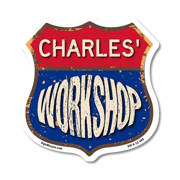 Signmission Charles's Workshop, 12 Inch X 12 Inch, Aluminum Metal Sign - SHI-A-12-489-CHARLES