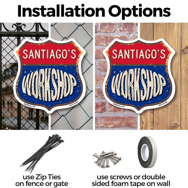 Signmission Santiago's Workshop, 6 Inch X 6 Inch, Plastic Sign - SHI-P-6-489-SANTIAGO