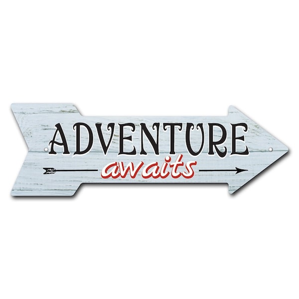 Signmission Adventure Awaits Arrow Sign Funny Home Decor 18in Wide - P-ARROW-999994