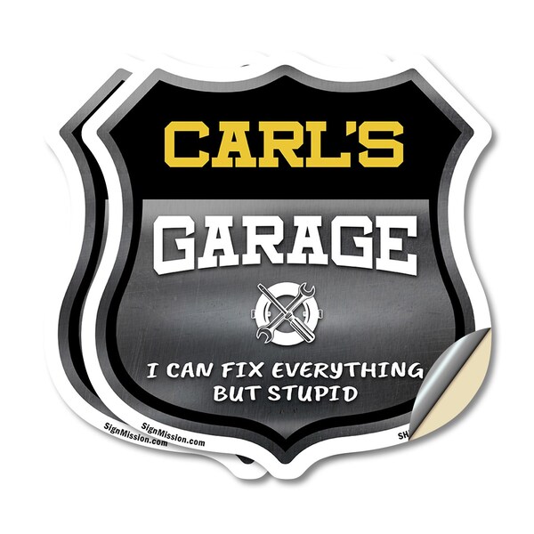 Signmission Carl's Garage I Can Fix Everything But Stupid, 18 inch X 18 inch, Vinyl Decal, 2PK - SHI-D-2PACK-18-490-CARL