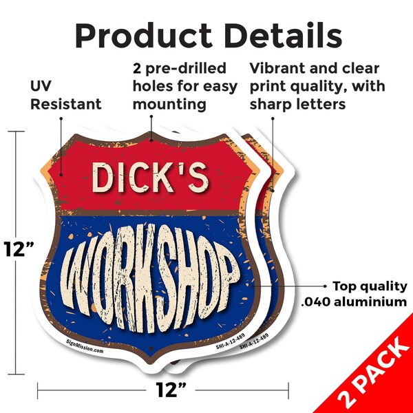 Signmission Dick's Workshop, 12 inch X 12 inch, Aluminum Metal Sign, 2PK - SHI-A-2PACK-12-489-DICK
