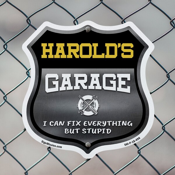 Signmission Harold's Garage I Can Fix Everything But Stupid, 12 inch X 12 inch, Plastic Sign, 2PK - SHI-P-2PACK-12-490-HAROLD