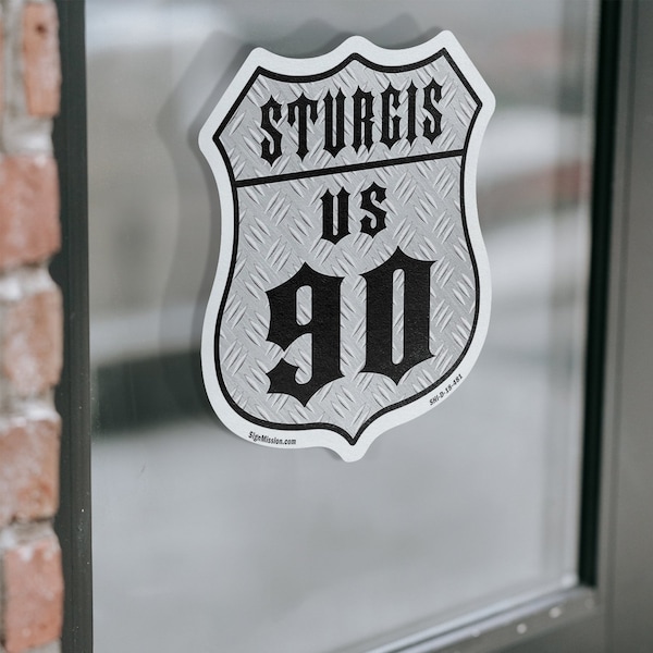 Signmission Sturgis Us 90, 6 inch X 6 inch, Vinyl Decal, 2PK - SHI-D-2PACK-6-481
