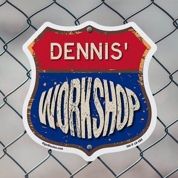 Signmission Dennis's Workshop, 6 Inch X 6 Inch, Plastic Sign - SHI-P-6-489-DENNIS