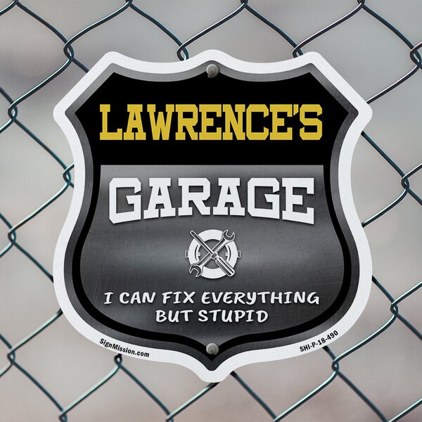 Signmission Lawrence's Garage I Can Fix Everything But Stupid, 18 inch X 18 inch, Plastic Sign, 2PK - SHI-P-2PACK-18-490-LAWRENCE