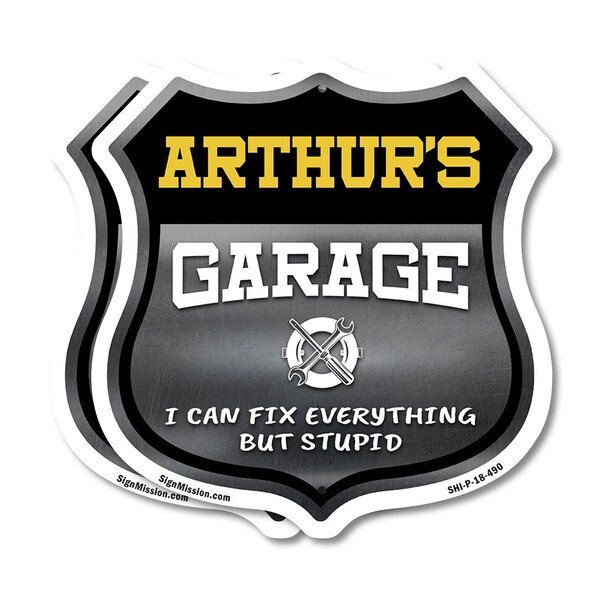 Signmission Arthur's Garage I Can Fix Everything But Stupid, 18 inch X 18 inch, Plastic Sign, 2PK - SHI-P-2PACK-18-490-ARTHUR