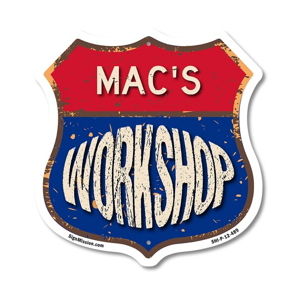 Signmission Mac's Workshop, 12 Inch X 12 Inch, Plastic Sign - SHI-P-12-489-MAC