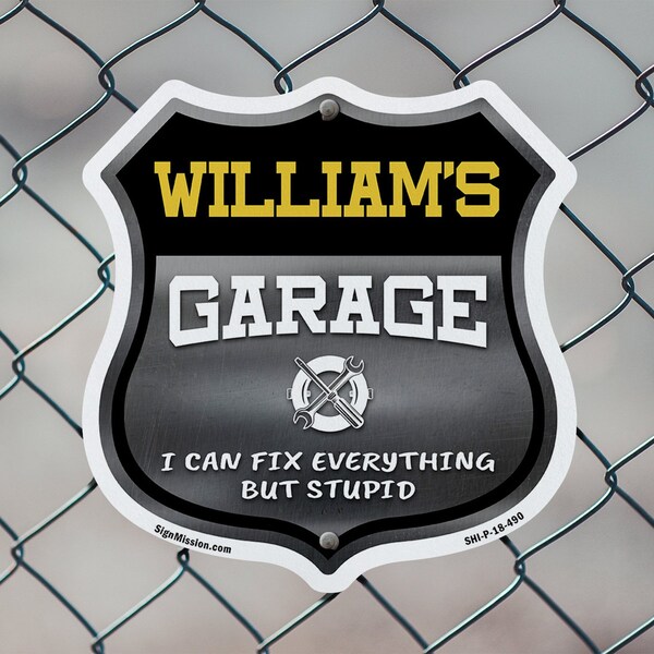 Signmission William's Garage I Can Fix Everything But Stupid, 6 inch X 6 inch, Plastic Sign, 2PK - SHI-P-2PACK-6-490-WILLIAM