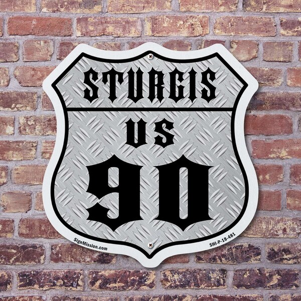 Signmission Sturgis Us 90, 6 inch X 6 inch, Plastic Sign, 2PK - SHI-P-2PACK-6-481