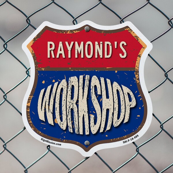 Signmission Raymond's Workshop, 6 Inch X 6 Inch, Plastic Sign - SHI-P-6-489-RAYMOND