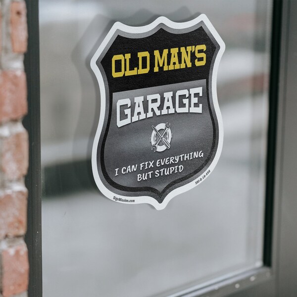 Signmission Old Man's Garage I Can Fix Everything But Stupid, 12 inch X 12 inch, Vinyl Decal, 2PK - SHI-D-2PACK-12-490-OLD MAN