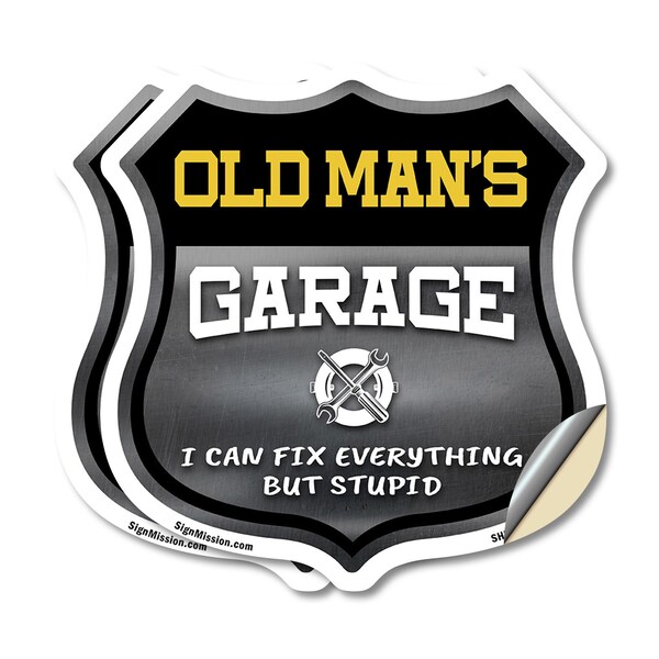 Signmission Old Man's Garage I Can Fix Everything But Stupid, 12 inch X 12 inch, Vinyl Decal, 2PK - SHI-D-2PACK-12-490-OLD MAN