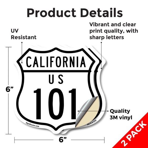 Signmission California Route Marker Shield Sign Us 1, 6 inch X 6 inch, Vinyl Decal, 2PK - SHI-D-2PACK-6-370