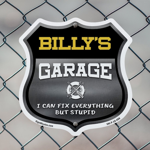 Signmission Billy's Garage I Can Fix Everything But Stupid, 12 inch X 12 inch, Plastic Sign, 2PK - SHI-P-2PACK-12-490-BILLY