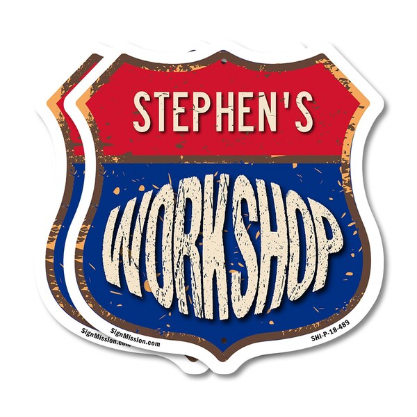 Signmission Stephen's Workshop, 18 inch X 18 inch, Plastic Sign, 2PK - SHI-P-2PACK-18-489-STEPHEN