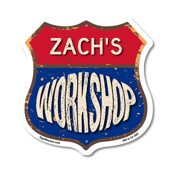 Signmission Zach's Workshop, 12 Inch X 12 Inch, Aluminum Metal Sign - SHI-A-12-489-ZACH