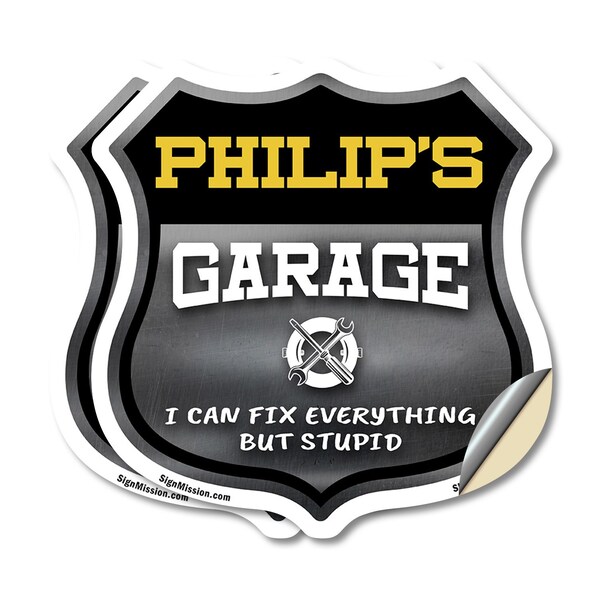 Signmission Philip's Garage I Can Fix Everything But Stupid, 6 inch X 6 inch, Vinyl Decal, 2PK - SHI-D-2PACK-6-490-PHILIP