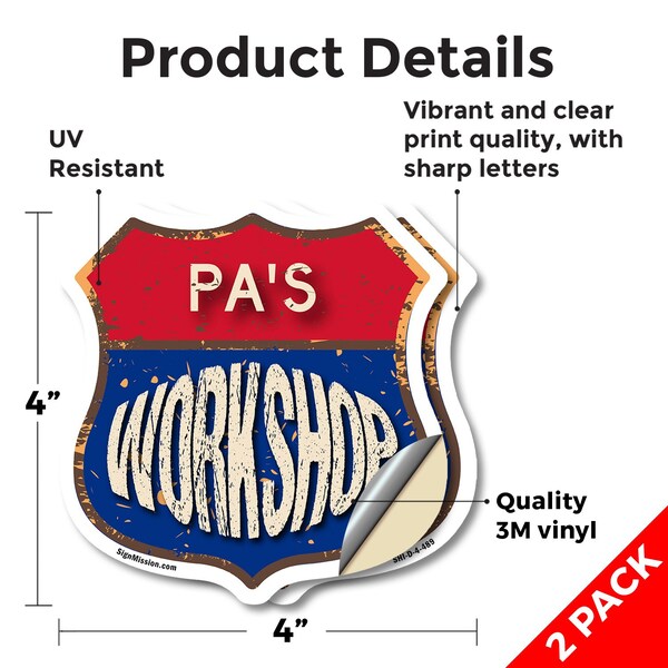 Signmission Pa's Workshop, 4 inch X 4 inch, Vinyl Decal, 2PK - SHI-D-2PACK-4-489-PA
