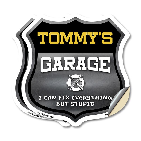 Signmission Tommy's Garage I Can Fix Everything But Stupid, 12 inch X 12 inch, Vinyl Decal, 2PK - SHI-D-2PACK-12-490-TOMMY