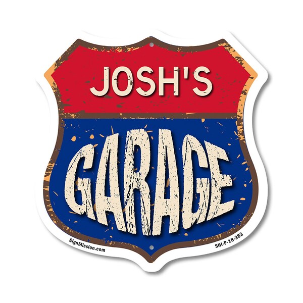 Signmission Josh's Garage, 18 Inch X 18 Inch, Plastic Sign - SHI-P-18-383-JOSH