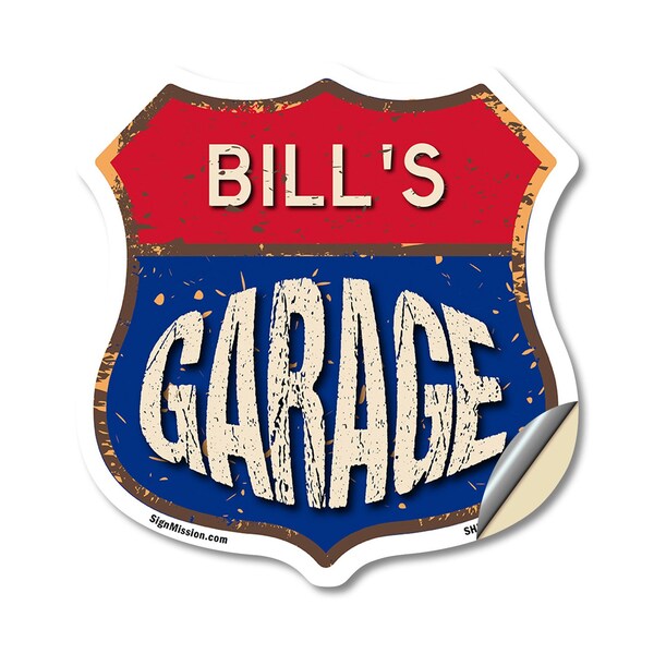 Signmission Bill's Garage, 18 Inch X 18 Inch, Vinyl Decal - SHI-D-18-383-BILL