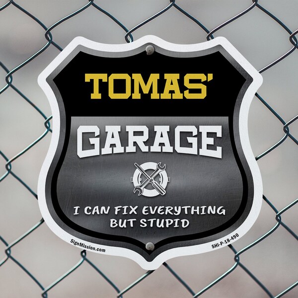 Signmission Tomas's Garage I Can Fix Everything But Stupid, 12 inch X 12 inch, Aluminum Metal Sign, 5PK - SHI-A-5PACK-12-490-TOMAS