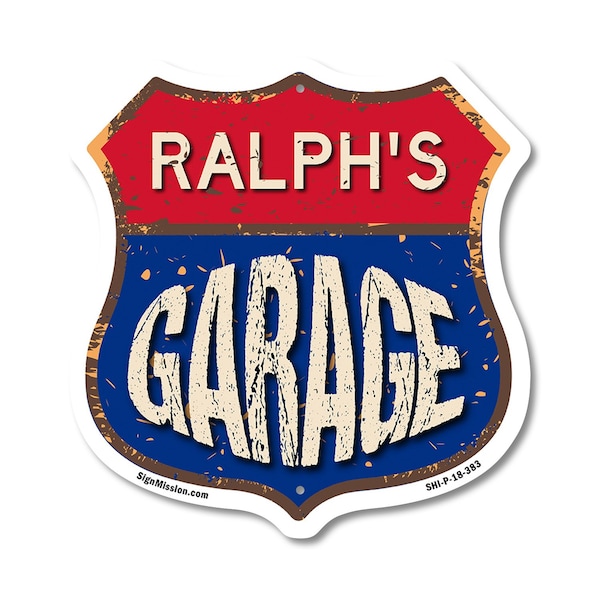 Signmission Ralph's Garage, 18 Inch X 18 Inch, Plastic Sign - SHI-P-18-383-RALPH